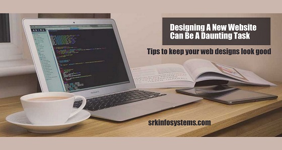 Designing A New Website Can Be A Daunting Task